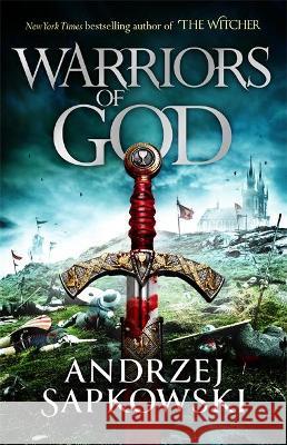 Warriors of God Andrzej Sapkowski 9781473226166 Orion Publishing Co - książka
