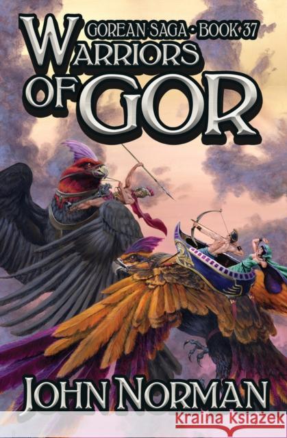 Warriors of Gor John Norman   9781504076722 Open Road Media Sci-Fi & Fantasy - książka