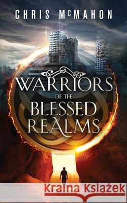 Warriors of the Blessed Realms Chris McMahon 9780980387056 Lanedd Press - książka