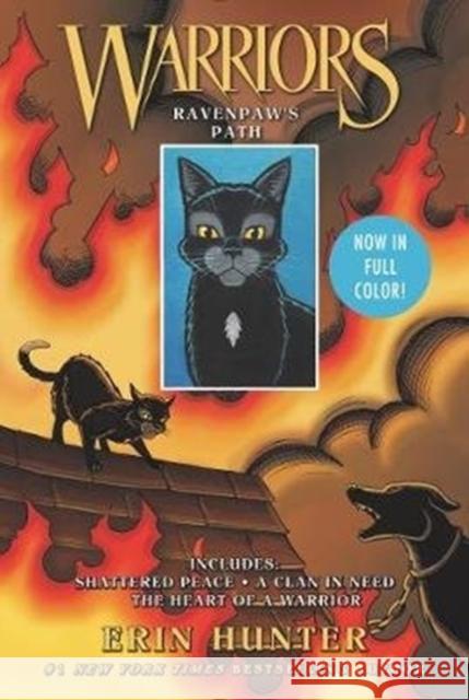 Warriors: Ravenpaw's Path: Shattered Peace, a Clan in Need, the Heart of a Warrior Erin Hunter 9780062748249 HarperCollins Publishers Inc - książka
