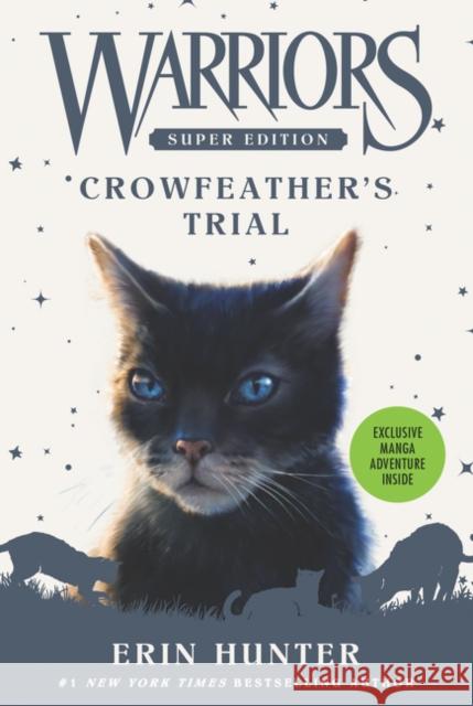 Warriors Super Edition: Crowfeather’s Trial Erin Hunter 9780062698780 HarperCollins Publishers Inc - książka