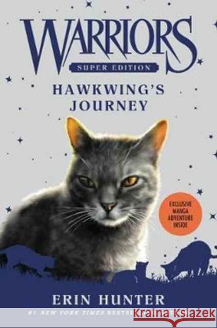 Warriors Super Edition: Hawkwing's Journey Erin Hunter James L. Barry 9780062467706 HarperCollins Publishers Inc - książka