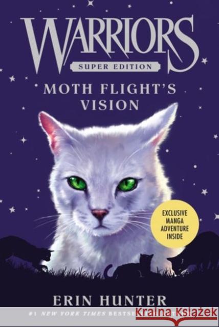 Warriors Super Edition: Moth Flight's Vision Erin Hunter James L. Barry Owen Richardson 9780062291493 HarperCollins Publishers Inc - książka