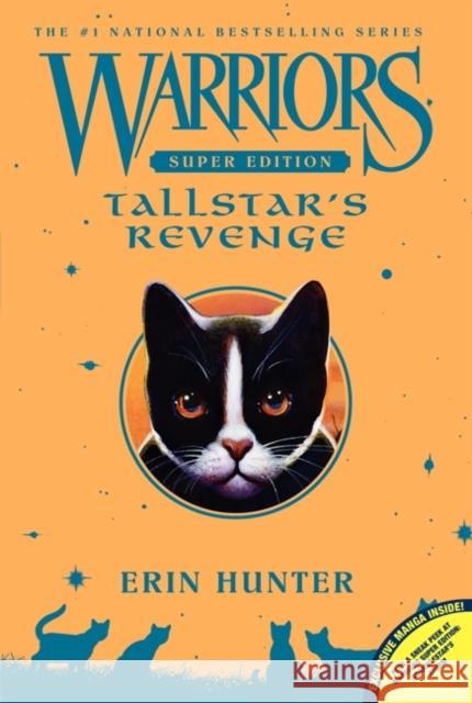 Warriors Super Edition: Tallstar's Revenge Erin Hunter James L. Barry 9780062218063 HarperCollins Publishers Inc - książka