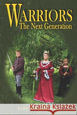 Warriors, The Next Generation Judith Victoria Hensley   9798387895739 Independently Published - książka