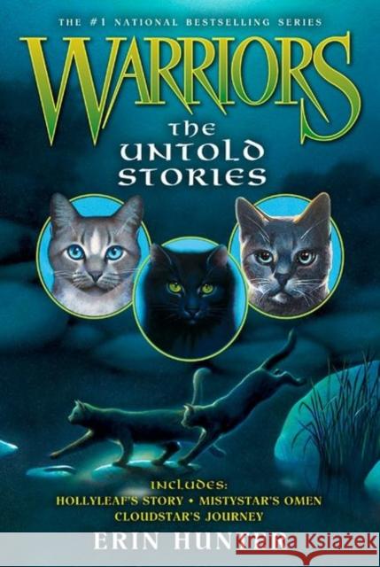 Warriors: The Untold Stories Erin Hunter 9780062232922 HarperCollins Publishers Inc - książka