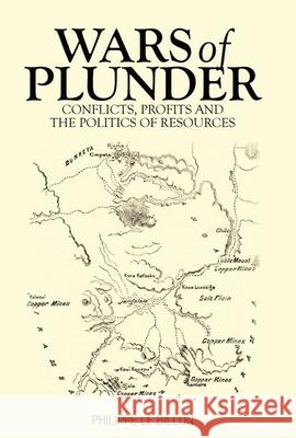 Wars of Plunder: Conflicts, Profits and the Politics of Resources Philippe L 9780199333462 Oxford University Press, USA - książka