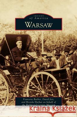 Warsaw Francene Barber, David Jett, Brenda Harhai 9781531644512 Arcadia Publishing Library Editions - książka