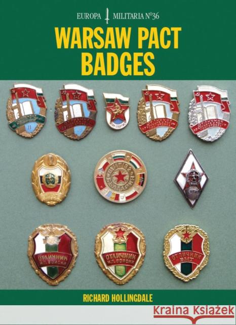 Warsaw Pact Badges Hollingdale, Richard 9781847972811 Crowood Press (UK) - książka