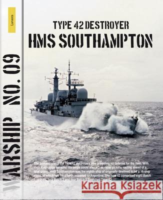 Warship 9: Type 42 Destroyer Southampton Mulder, Jantinus 9789086161997 Amsterdam University Press (RJ) - książka