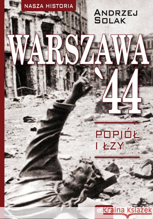 Warszawa'44 Solak Andrzej 9788374826457 eSPe - książka