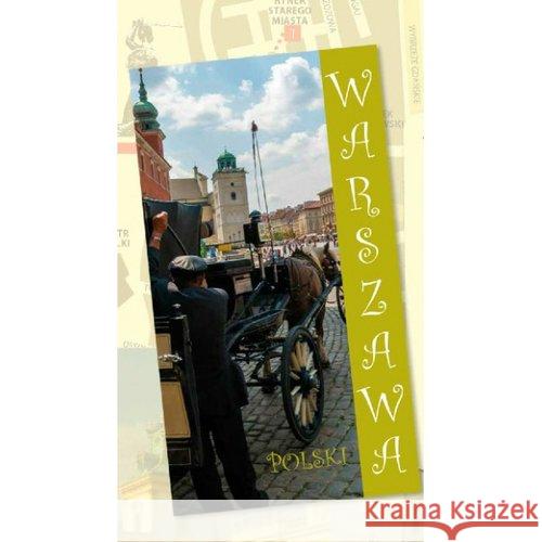 Warszawa Przewodnik Praca Zbiorowa 9788393217816 Wydawnictwo Grzegorz Czarnecki - książka