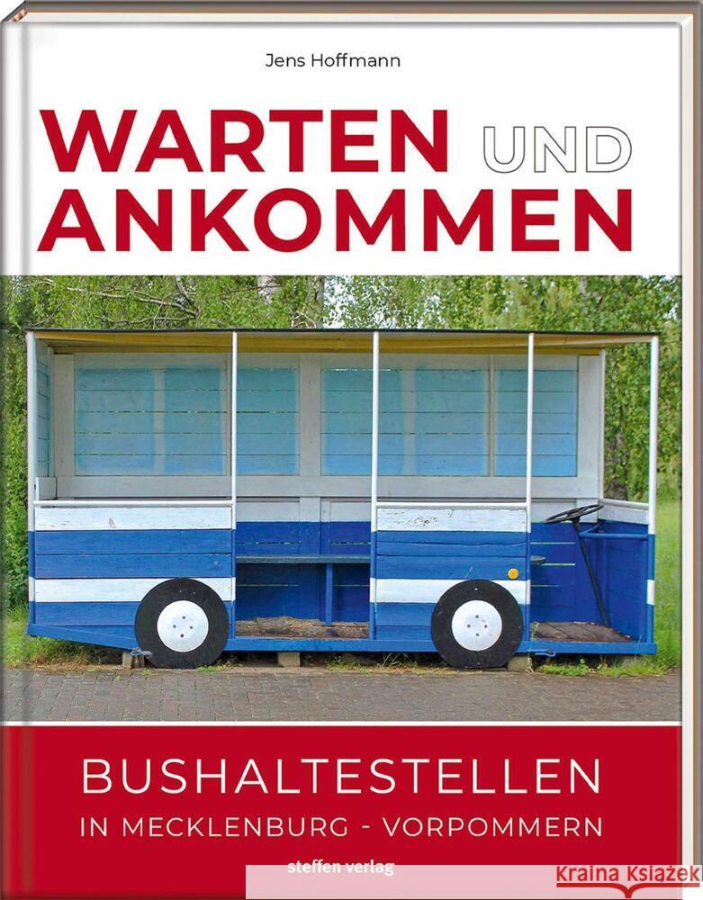 Warten & Ankommen (Normale Ausgabe) Hoffmann, Jens 9783957991102 Steffen Verlag - książka