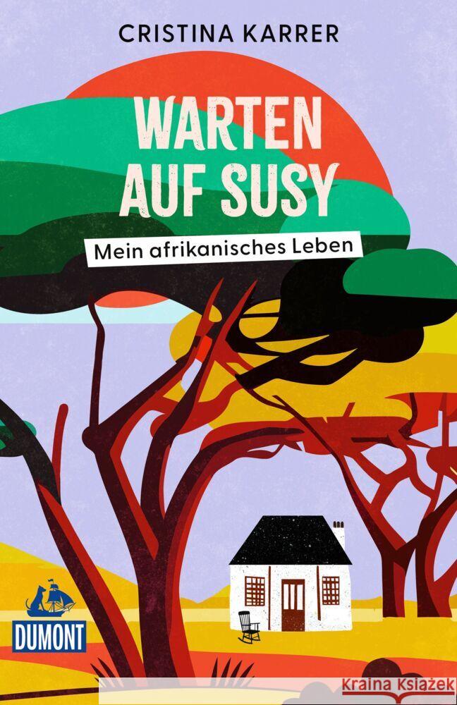 Warten auf Susy Karrer, Cristina 9783616035161 DUMONT Reise ein Imprint von MAIRDUMONT - książka