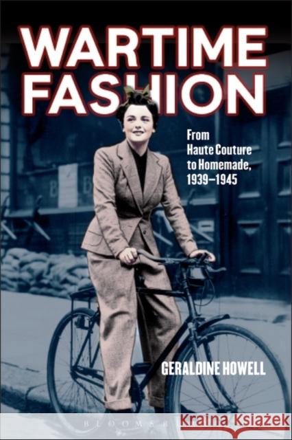 Wartime Fashion Geraldine Howell 9780857850706  - książka