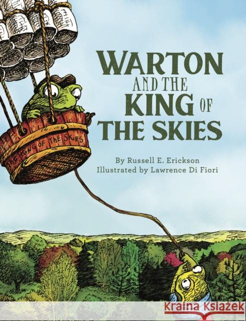 Warton and the King of the Skies Russell Erickson 9781681156903 Apples & Honey Press - książka