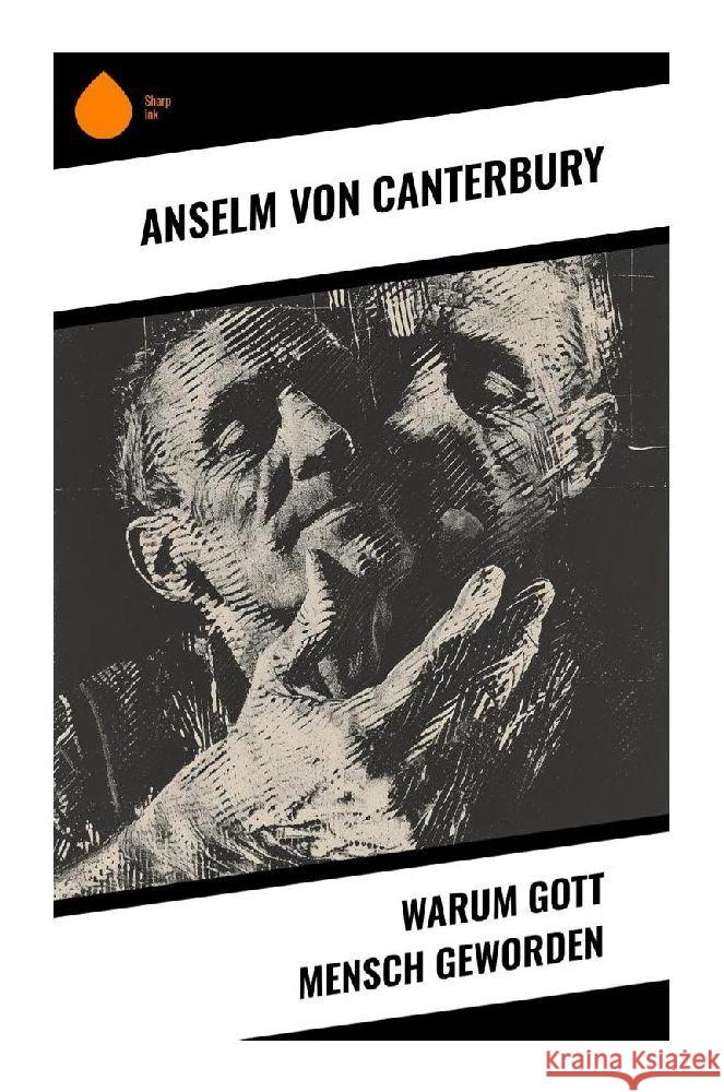 Warum Gott Mensch geworden von Canterbury, Anselm 9788028349431 Sharp Ink - książka