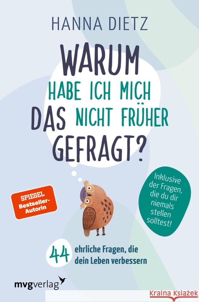 Warum habe ich mich das nicht früher gefragt? Dietz, Hanna 9783747405857 mvg Verlag - książka