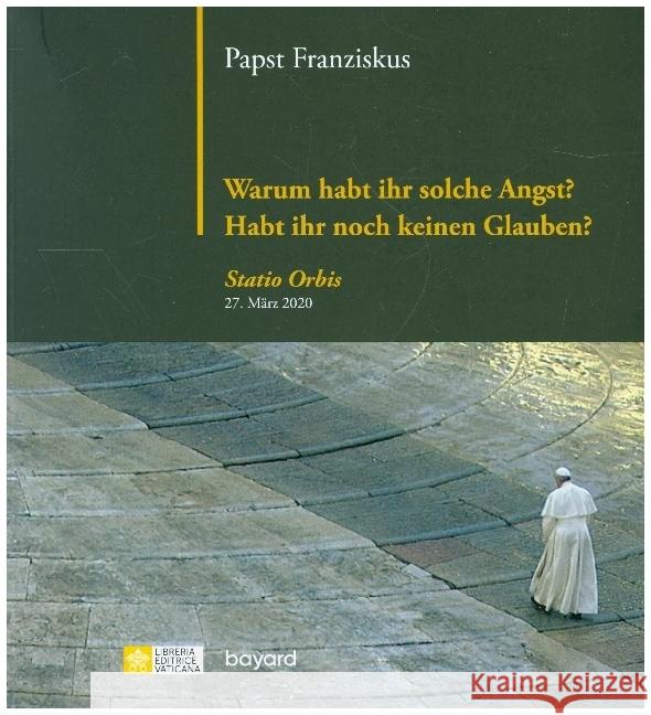 Warum habt ihr solche Angst? Habt ihr noch keinen Glauben? Franziskus 9782227499300 Bayard - książka