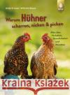 Warum Hühner scharren, nicken & picken Krause, Antje, Bauer, Wilhelm 9783818611422 Verlag Eugen Ulmer