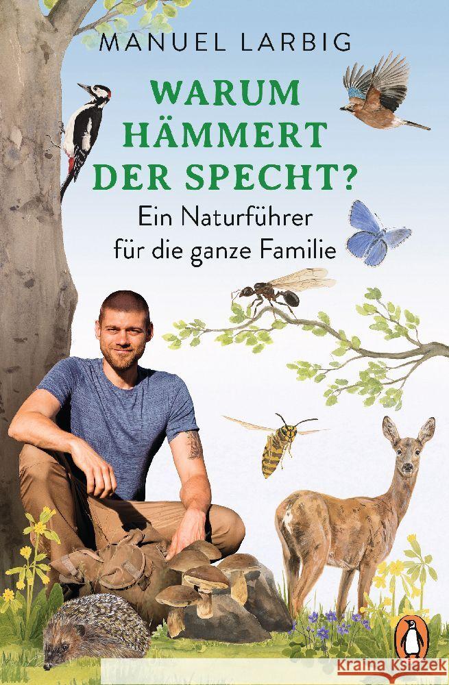 Warum hämmert der Specht? Larbig, Manuel 9783328109983 Penguin Verlag München - książka