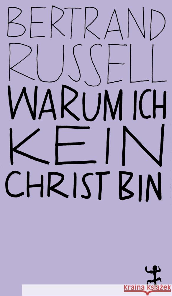 Warum ich kein Christ bin Russell, Bertrand 9783751845014 Matthes & Seitz Berlin - książka