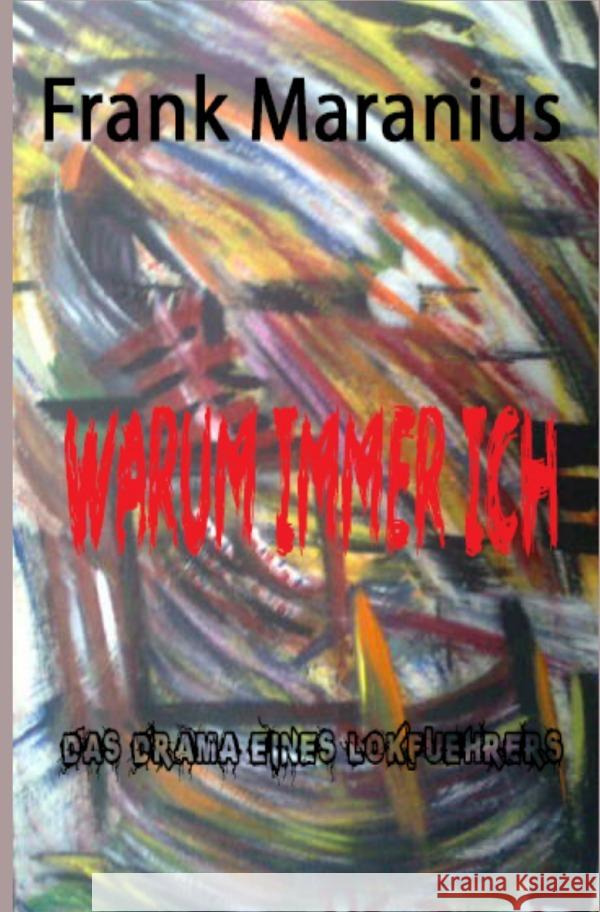Warum immer ich? Maranius, Frank 9783754122457 epubli - książka