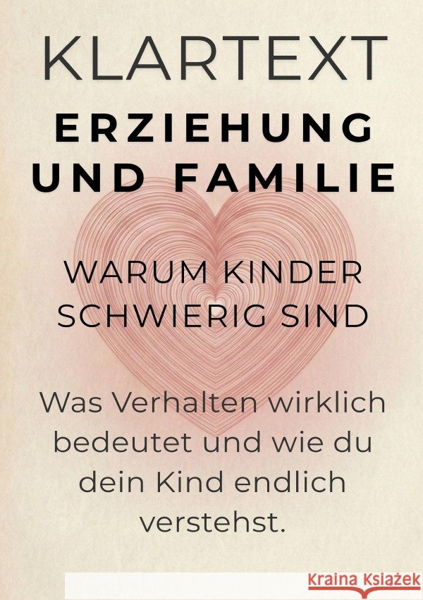 Warum Kinder schwierig sind Altmann, Michael 9783565296781 epubli - książka