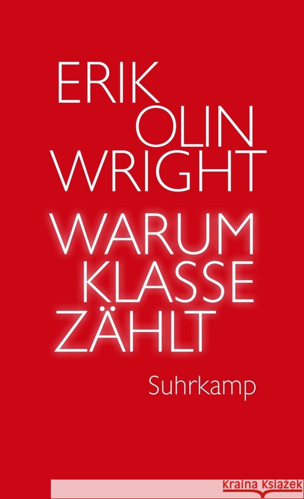 Warum Klasse zählt Wright, Erik Olin 9783518588086 Suhrkamp - książka