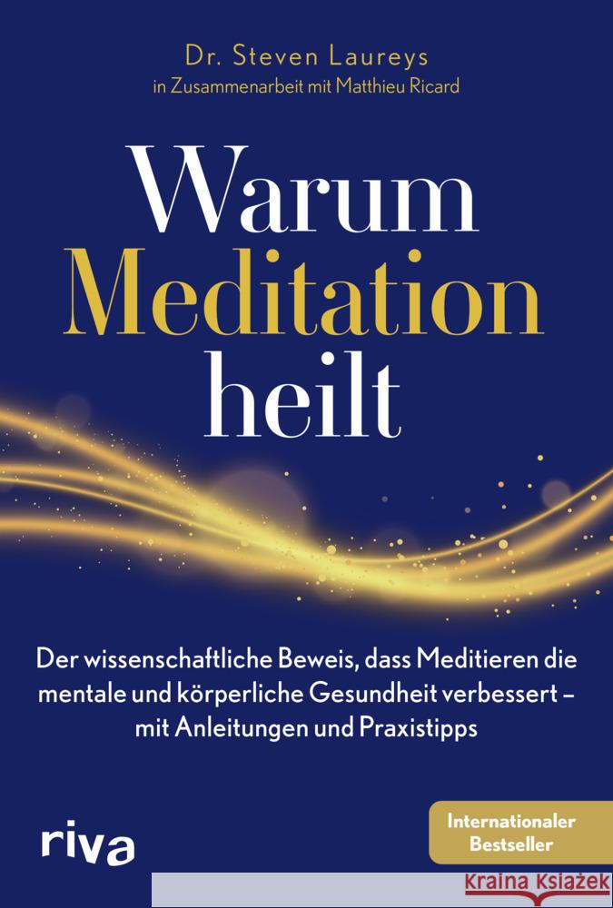 Warum Meditation heilt Laureys, Steven 9783742318138 riva Verlag - książka