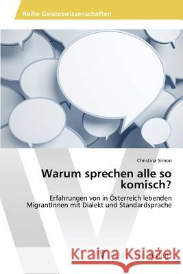 Warum sprechen alle so komisch? Simon Christina 9783639871517 AV Akademikerverlag - książka