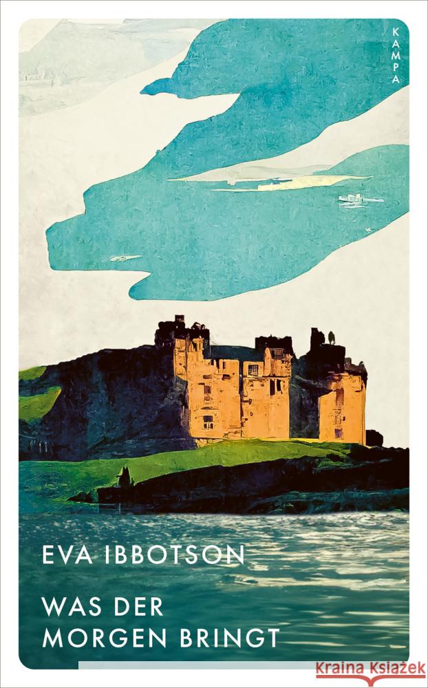 Was der Morgen bringt Ibbotson, Eva 9783311151227 Kampa Verlag - książka