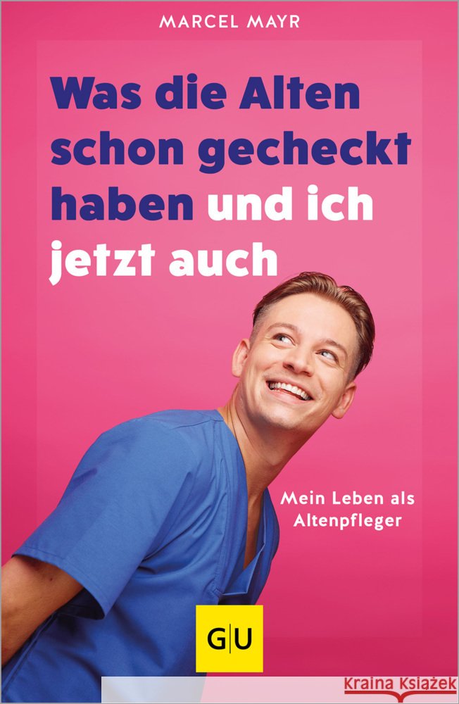 Was die Alten schon gecheckt haben und ich jetzt auch Mayr, Marcel, Panten, Silke 9783833892677 Gräfe & Unzer - książka