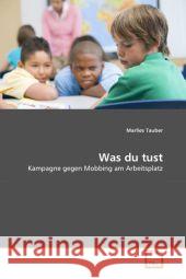 Was du tust Tauber, Marlies 9783639343960 VDM Verlag - książka