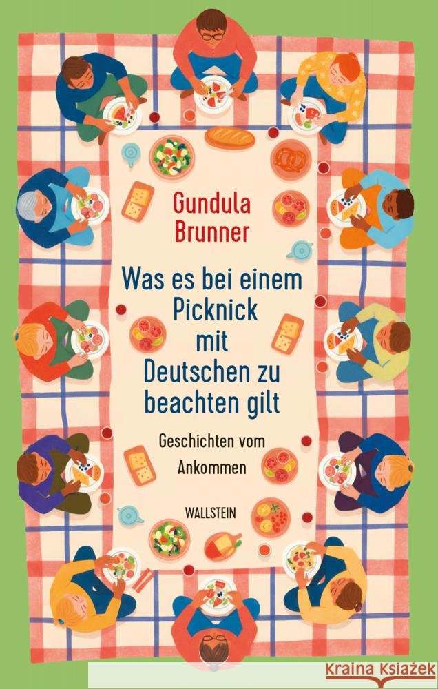 Was es bei einem Picknick mit Deutschen zu beachten gilt Brunner, Gundula 9783835360464 Wallstein - książka
