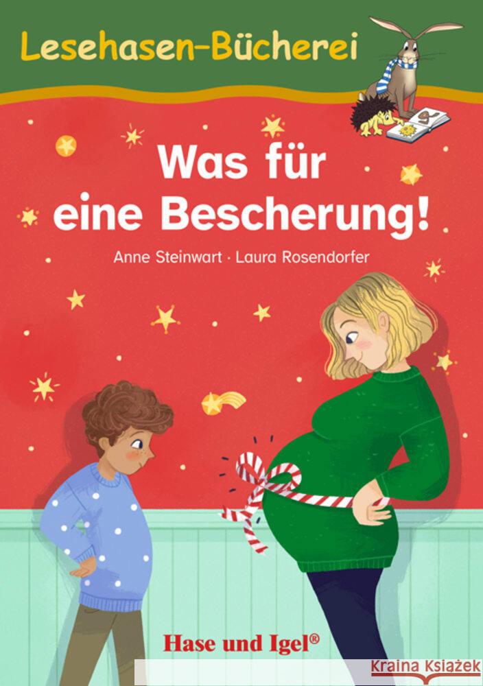Was für eine Bescherung! Steinwart, Anne 9783863165505 Hase und Igel - książka