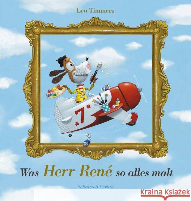 Was Herr René so alles malt Timmers, Leo 9783946972211 Schaltzeit - książka