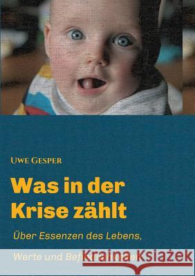 Was in der Krise zählt Gesper, Uwe 9783732314331 Tredition Gmbh - książka