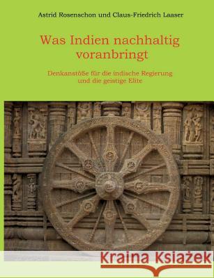 Was Indien nachhaltig voranbringt Rosenschon, Astrid 9783748269045 Tredition Gmbh - książka