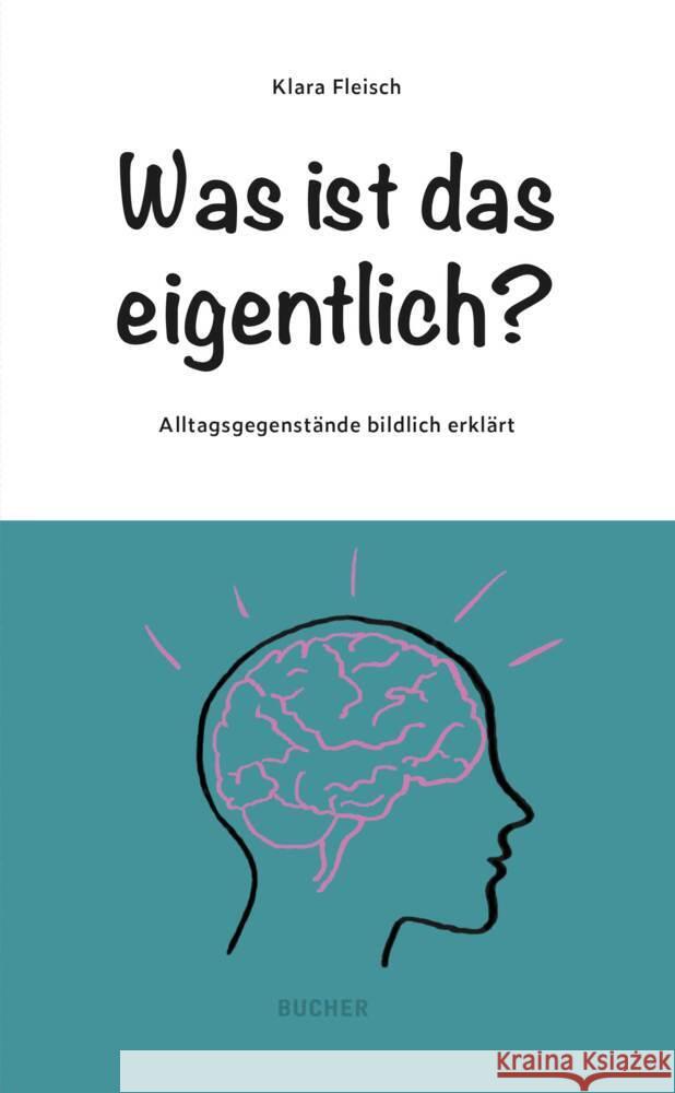 Was ist das eigentlich? Fleisch, Klara 9783990186244 Bucher, Hohenems - książka