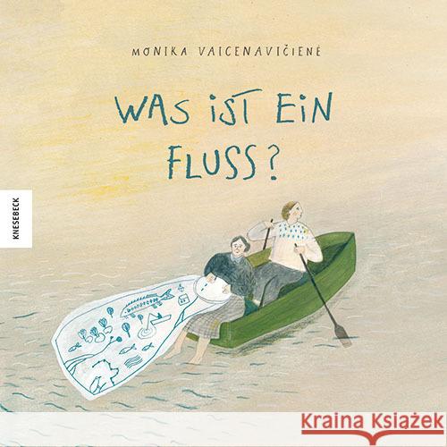 Was ist ein Fluss? Vaicenavicienė, Monika 9783957286130 Knesebeck - książka