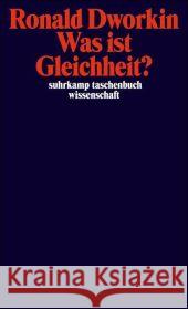 Was ist Gleichheit? Dworkin, Ronald Schmidt-Petri, Christoph  9783518294864 Suhrkamp - książka