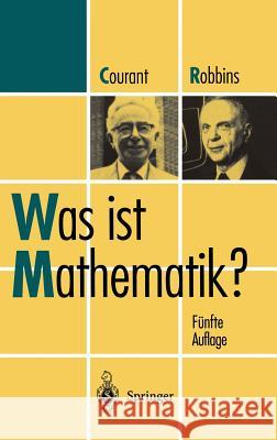 Was Ist Mathematik? Courant, Richard 9783540637776 SPRINGER VERLAG GMBH - książka