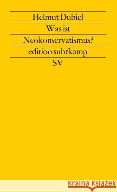 Was ist Neokonservatismus? Dubiel, Helmut 9783518113134 Suhrkamp - książka