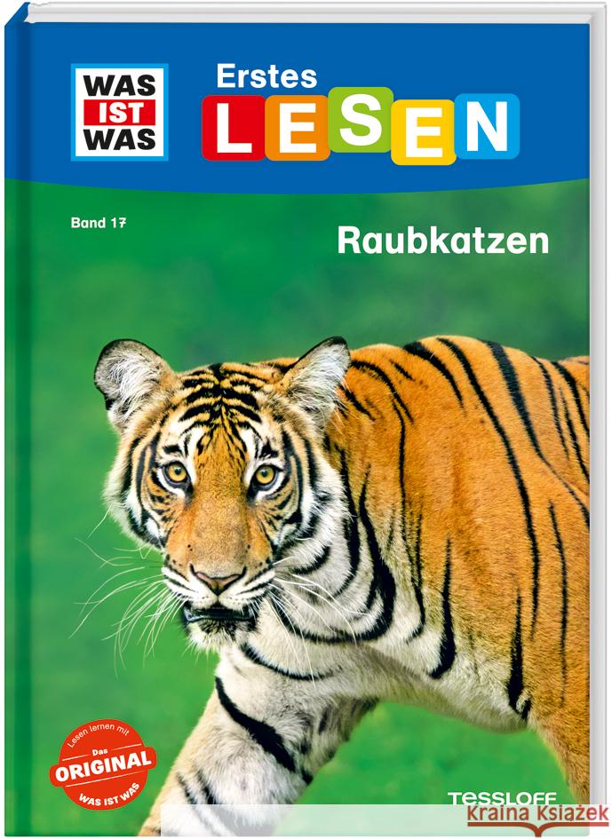 WAS IST WAS Erstes Lesen Band 17. Raubkatzen Braun, Christina 9783788676735 Tessloff Verlag Ragnar Tessloff GmbH & Co. KG - książka