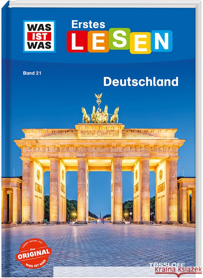 WAS IST WAS Erstes Lesen Band 21. Deutschland Braun, Christina 9783788676773 Tessloff Verlag Ragnar Tessloff GmbH & Co. KG - książka