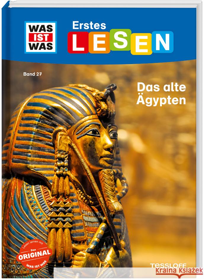 WAS IST WAS Erstes Lesen Band 27. Das alte Ägypten Braun, Christina 9783788676919 Tessloff Verlag Ragnar Tessloff GmbH & Co. KG - książka