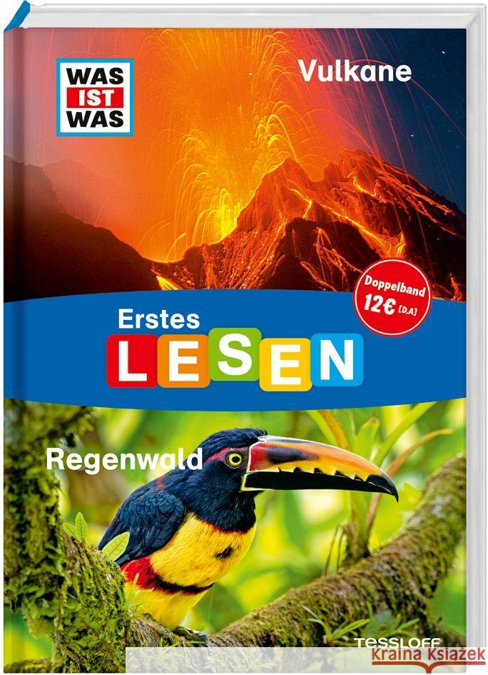 WAS IST WAS Erstes Lesen Doppelband 3.
Vulkane/Regenwald Braun, Christina 9783788681210 Tessloff Verlag Ragnar Tessloff GmbH & Co. KG - książka