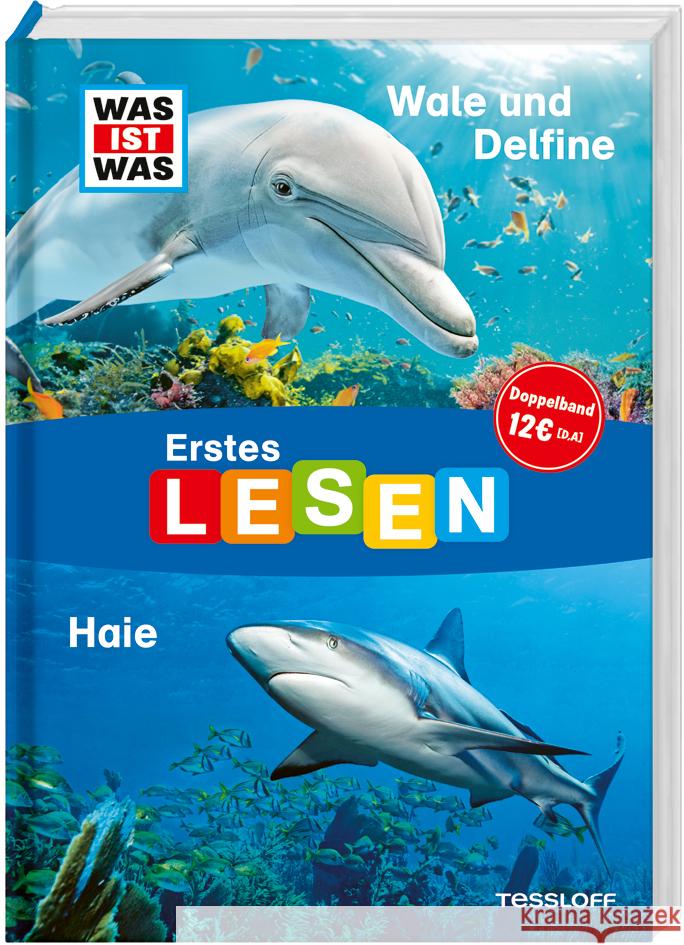 WAS IST WAS Erstes Lesen Doppelband 4. Wale und Delfine/Haie Braun, Christina 9783788681234 Tessloff Verlag Ragnar Tessloff GmbH & Co. KG - książka
