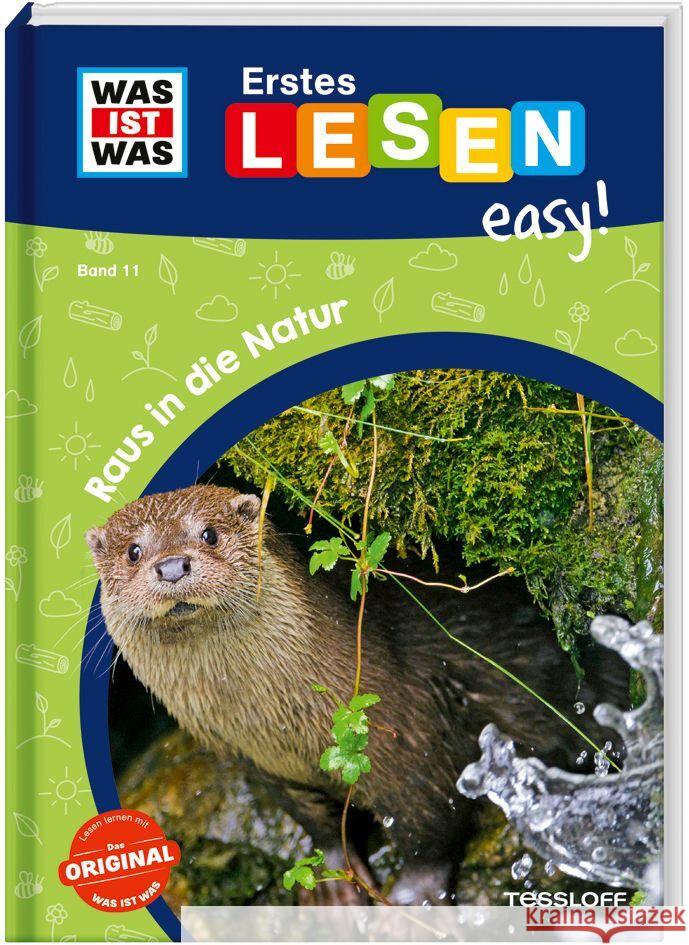 WAS IST WAS Erstes Lesen easy! Band 11. Raus in die Natur Meierjürgen, Sonja 9783788677299 Tessloff Verlag Ragnar Tessloff GmbH & Co. KG - książka